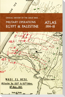 MILITARY OPERATIONS EGYPT & PALESTINE 1914-18 ATLAS