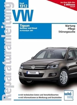 Pandikow, Christoph. VW Tiguan - Benziner und Diesel. Bucheli Verlags AG, 2013.