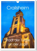 Crailsheim - Stadt der Türme an der Jagst (Wandkalender 2024 DIN A4 hoch), CALVENDO Monatskalender