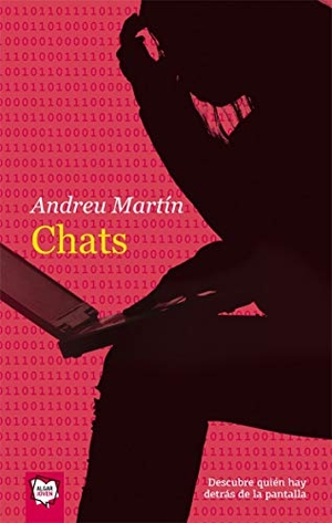 Martín, Andreu. Chats. Algar libros S.L.U., 2008.