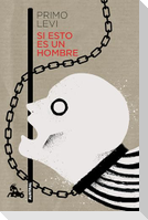 Si Esto Es Un Hombre / Survival in Auschwitz
