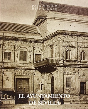 Méndez Rodríguez, Luis. El Ayuntamiento de Sevilla. Departamento de Publicaciones Ayuntamiento de Sevilla, 2012.
