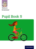 Nelson Grammar Pupil Book 5 Year 5/P6
