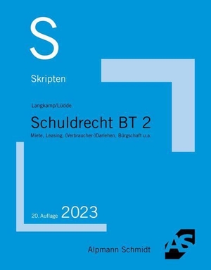 Langkamp, Tobias / Jan Stefan Lüdde. Skript Schuldrecht BT 2 - Miete, Leasing, (Verbraucher-)Darlehen, Bürgschaft u.a.. Alpmann Schmidt, 2023.