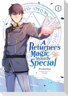 A Returner's Magic Should Be Special, Vol. 1