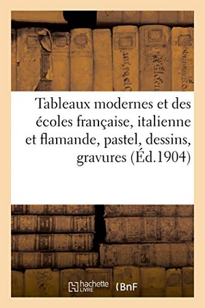 Vannes. Tableaux Modernes Et Des Écoles Française, Italienne Et Flamande, Pastel, Dessins, Gravures. Hachette Livre - BNF, 2019.