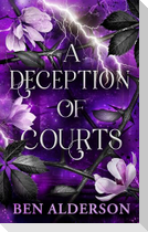 A Deception of Courts