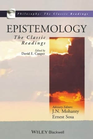Cooper / Mohanty et al. Epistemology. John Wiley & Sons, 1999.