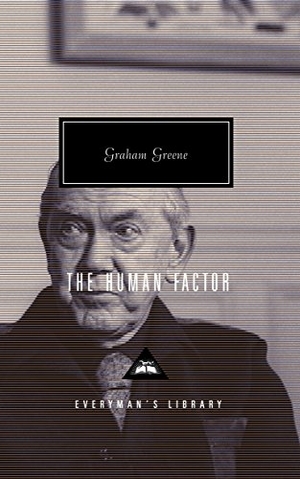 Greene, Graham. The Human Factor. Penguin, 1992.