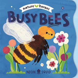 Neon Squid. Busy Bees. Macmillan Publishers Int Ltd - MDL, 2026.