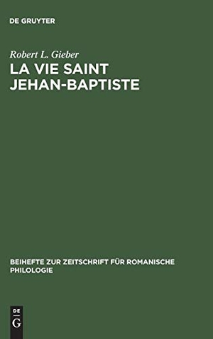 Gieber, Robert L.. La vie Saint Jehan-Baptiste - A critical edition of an old French poem of the early fourteenth century. De Gruyter, 1978.