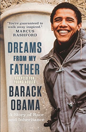 Obama, Barack. Dreams from My Father (Adapted for Young Adults): A Story of Race and Inheritance. Walker Books Ltd, 2022.