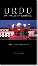 Urdu-English/English-Urdu Dictionary & Phrasebook