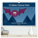 12 kleine Corona-Viren (hochwertiger Premium Wandkalender 2025 DIN A2 quer), Kunstdruck in Hochglanz