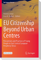 EU Citizenship Beyond Urban Centres