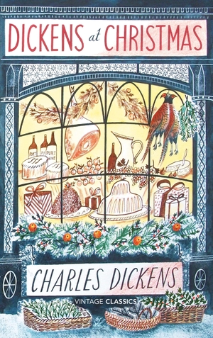 Dickens, Charles. Dickens at Christmas. Random House UK Ltd, 2020.
