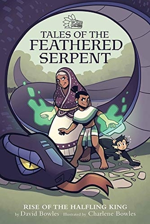Bowles, David. Rise of the Halfling King - (Tales of the Feathered Serpent #1). Lee & Low Books, 2020.
