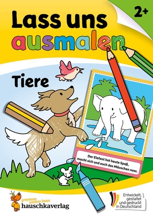 Beurenmeister, Corina. Lass uns ausmalen - Mein Ausmalbuch ab 2 - Tiere - Kritzelbuch und Malbuch für Kinder ab 2 Jahre - Malen, kritzeln, zeichnen lernen. Hauschka Verlag GmbH, 2026.