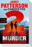 2 Sisters Murder Investigations
