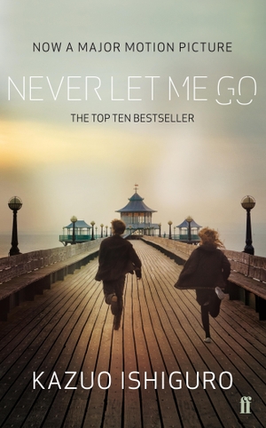 Ishiguro, Kazuo. Never Let Me Go. Film Tie-In. Faber And Faber Ltd., 2010.