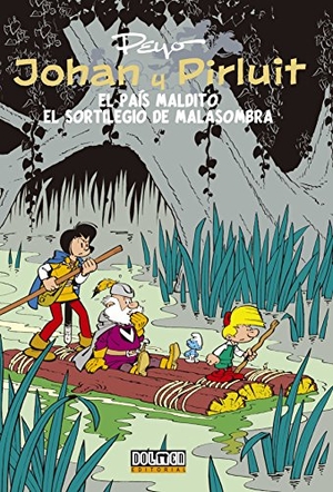 Peyo / Thierry Culliford. El país maldito y el sortilegio de malasombra. Dolmen Ediciones, 2013.
