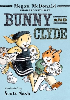 McDonald, Megan. Bunny and Clyde - (A Funny Middle Grade Chapter Book - For Kids Ages 5-8). Candlewick Press (MA), 2026.