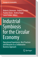Industrial Symbiosis for the Circular Economy