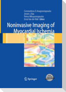 Noninvasive Imaging of Myocardial Ischemia