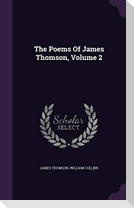 The Poems Of James Thomson, Volume 2