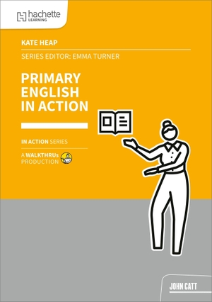 Heap, Kate. Primary English in Action. Hachette Learning, 2026.