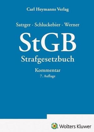 Satzger, Helmut / Wilhelm Schluckebier et al (Hrsg.). StGB Kommentar zum Strafgesetzbuch. Heymanns Verlag GmbH, 2026.