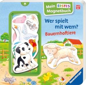 Grimm, Sandra. Mein erstes Magnetbuch - Wer spielt mit wem? Bauernhoftiere. Ravensburger Verlag, 2025.