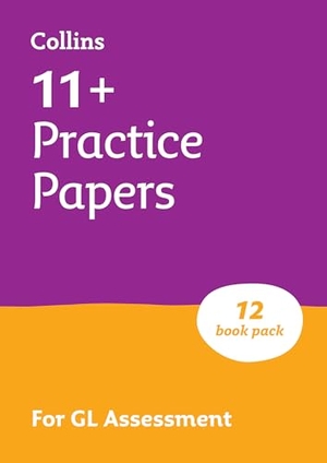 Collins 11. 11+ GL English, Maths, Verbal Reasoning and Non-Verbal Reasoning Practice Papers Pack (with 12 Practice Papers books) - For the 2026 Gl Assessment Tests. HarperCollins Publishers, 2026.