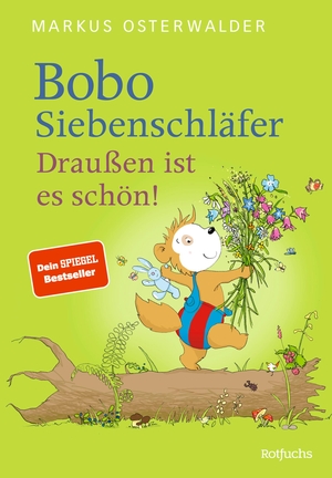 Osterwalder, Markus. Bobo Siebenschläfer: Draußen ist es schön! - Vorlesegeschichten ab 4 Jahren. FISCHER, S., 2024.