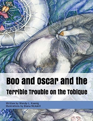 Koenig, Wendy L. Boo and Oscar in The Terrible Trouble on the Tobique. Cadillac Press, 2021.