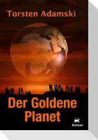 Der Goldene Planet