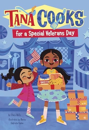 Wells, Stacy. Tana Cooks for a Special Veterans Day. Capstone, 2024.
