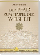 Der Pfad zum Tempel der Weisheit