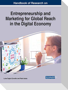 Handbook of Research on Entrepreneurship and Marketing for Global Reach in the Digital Economy
