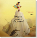 Què em contes, Caputxeta?