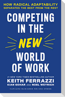 Competing in the New World of Work