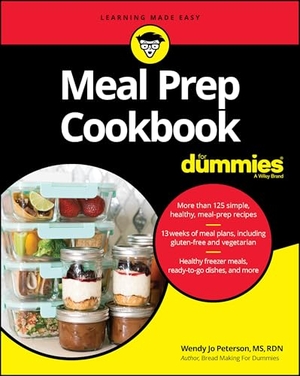Peterson, Wendy Jo. Meal Prep Cookbook For Dummies. John Wiley & Sons Inc, 2021.