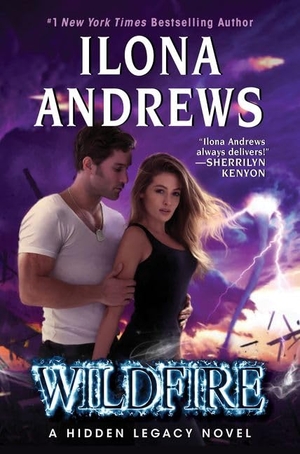 Andrews, Ilona. Wildfire. HarperCollins, 2017.