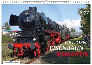 Ortloff, Hagen von (Hrsg.). Ortloffs Eisenbahn Romantik 2027 - Der gleichnamige Kalender zur SWR-Sendereihe. Stadler Kalender, 2026.