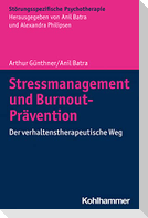 Stressmanagement und Burnout-Prävention