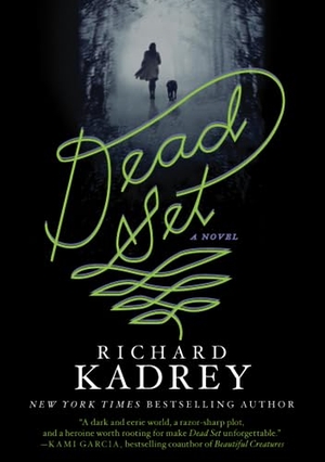 Kadrey, Richard. Dead Set. HarperCollins, 2014.