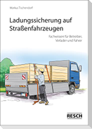 Ladungssicherung auf Straßenfahrzeugen
