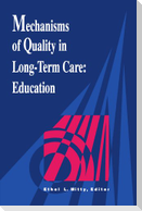 Mechanisms Quality Long Term Care