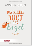 Das kleine Buch der Engel