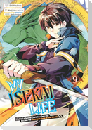 My Isekai Life 09: I Gained a Second Character Class and Became the Strongest Sage in the World!